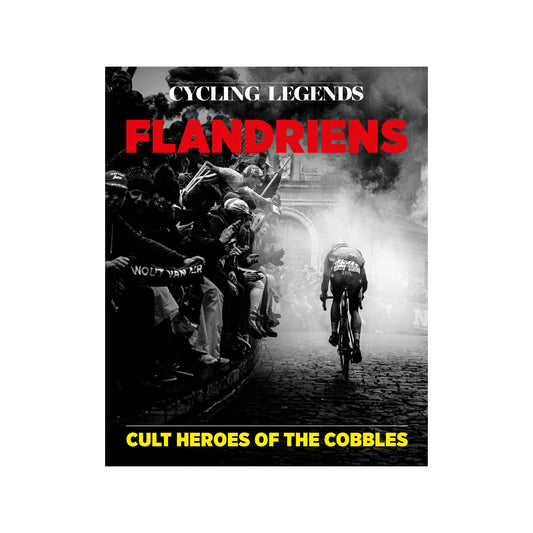 Cover of the book Cycling Legends 04 Flandriens - Cult Heroes of the Cobbles, by Chris Sidwells.