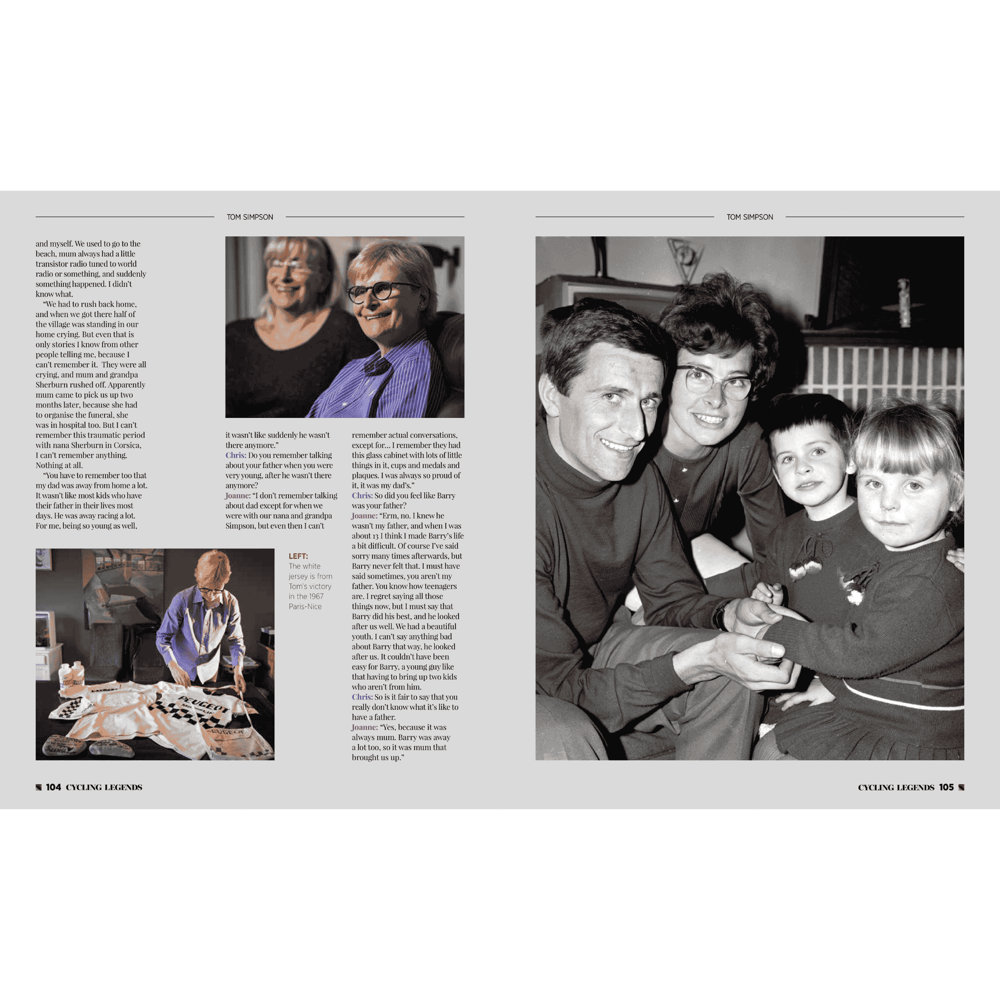 Cycling Legends 01 Tom Simpson by Chris Sidwells - an intimate interview wiht Tom Simpson's children Joanne and Jane - as well as a family photo of Helen, Tom, Jane and Joanne together.