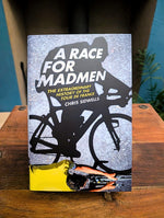 The book A Race for Madmen by Chris Sidwells