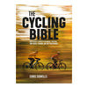 Front cover of The Cycling Bible - by Chris Sidwells. The cyclist's guide to technical, physical and mental training and bike maintenance. 